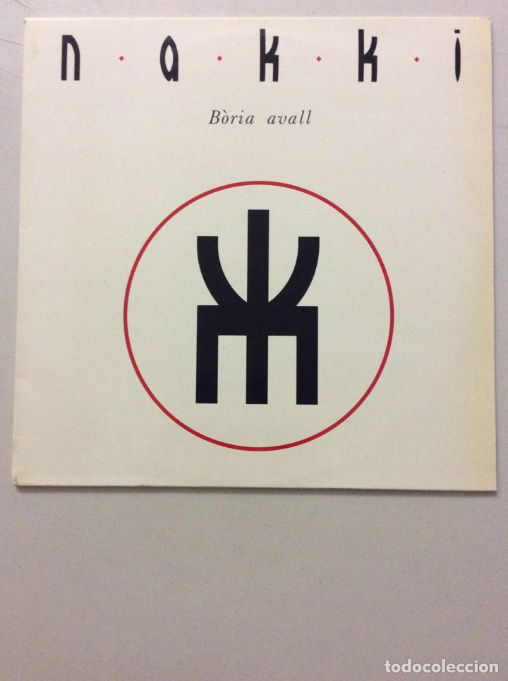 Discos de vinilo: Nakki. B&ograve;ria avall. - Foto 1