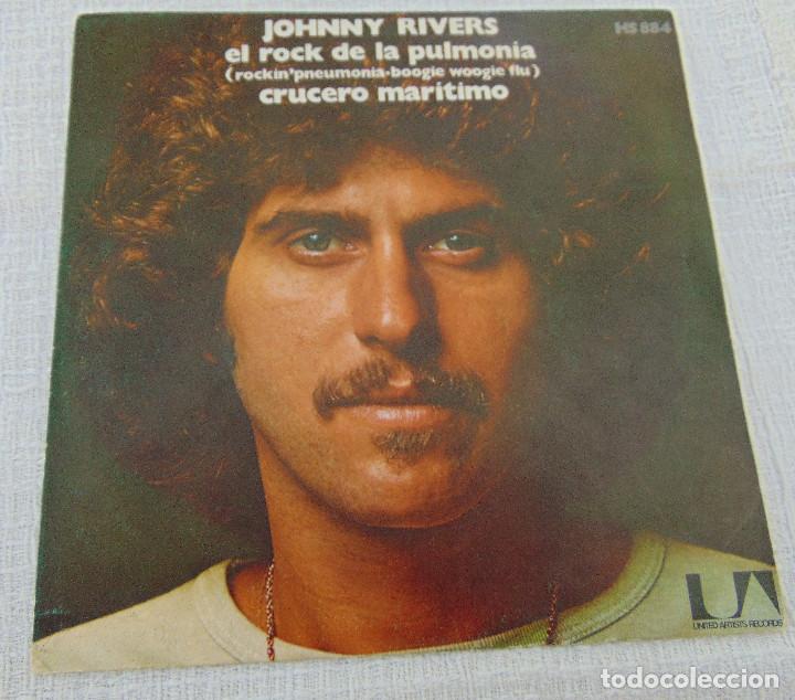 Discos de vinilo: JOHNNY RIVERS - el rock de la pulmonia - SINGLE 1973 - Foto 1