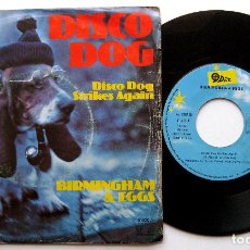Discos de vinilo: BIRMINGHAM & EGGS - DISCO DOG - SINGLE JUPITER RECORDS 1977 BPY. Lote 358615085