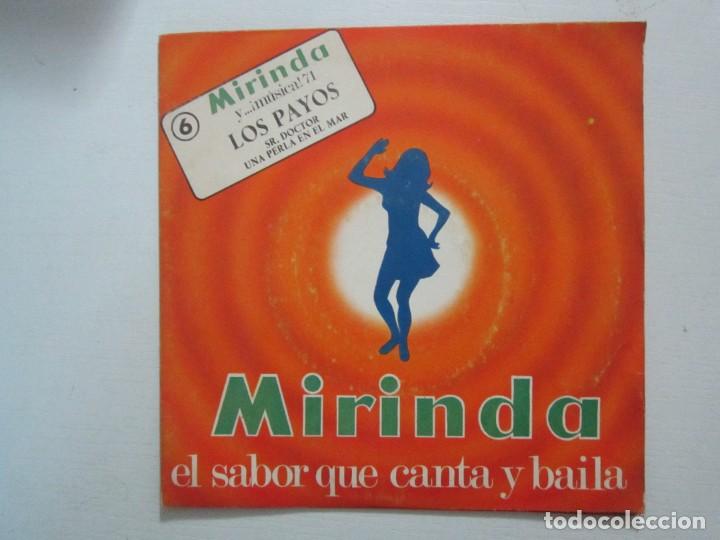 Discos de vinilo: (150) VINILO SINGLE MIRINDA 1971 LOS PAYOS - Foto 1