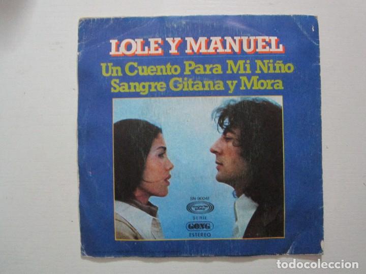Discos de vinilo: (81) VINILO SINGLE LOLE Y MANUEL - Foto 1