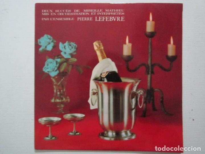 Discos de vinilo: (90) VINILO SINGLE EXITOS DE MIRELLE MATHIEU ORQUESTA DE PIERRE LEFEBVRE - Foto 1