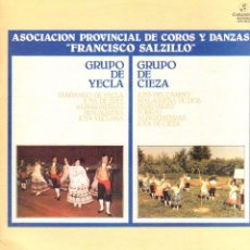 Disques de vinyle: ASOC. PROVINCIAL DE COROS Y DANZAS ”FRANCISCO SALZILLO” - GRUPO DE YECLA Y CIEZA AÑO 1978 RF-13899. Lote 359270280