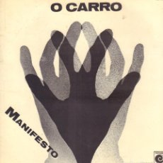Disques de vinyle: O CARRO - MANIFESTO / LP NOVOLA DE 1977 / DOBLE PORTADA / BUEN ESTADO RF-13910. Lote 359272690