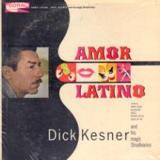 Discos de vinilo: DICK KESNER (AND HIS MAGIC STRADIVARIUS) - AMOR LATINO / LP CORAL (RARO) / BUEN ESTADO RF-13916. Lote 359273720