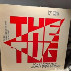 Discos de vinilo: MAXI JOAN BIBILONI BAND : THE TUG ( 4 TEMAS ) REMEZCLAS DEL LP PAPI ARE YOU OK