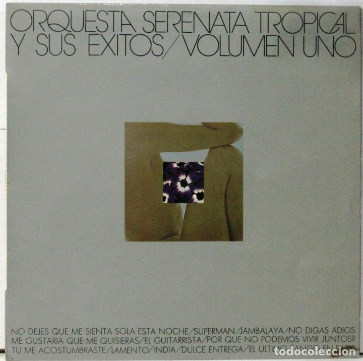 Discos de vinilo: ORQUESTA SERENATA TROPICAL Y SUS EXITOS - VOLUMEN UNO - LP - Foto 1