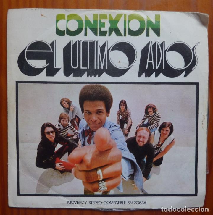 Discos de vinilo: CONEXION / EL ULTIMO ADIOS / 1971 / SINGLE - Foto 1