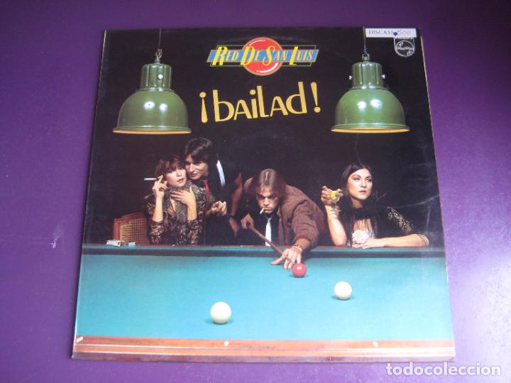 Discos de vinilo: Red De San Luis &ndash; Bailad! - lp philips 1980 - POP 80'S - TEMAS Y PRODUCCION DE JUAN PARDO
