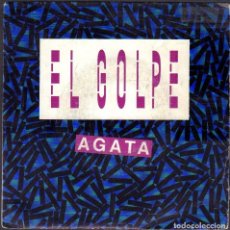 Discos de vinilo: AGATA - EL GOLPE (AGATA, EL FANTASMA Y YO) / SINGLE WEA DE 1990 RF-6123. Lote 359593330