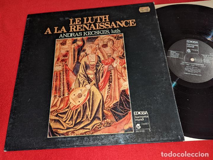 Dischi in vinile: ANDRAS KECSKES Luth laud LE LUTH A LA RENAISSANCE LP 1981 Edigsa ESPA&Ntilde;A SPAIN gatefold MEDIEVAL