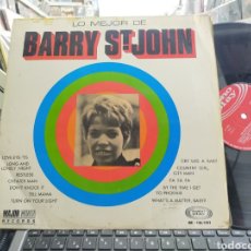 Discos de vinil: LO MEJOR DE BARRY ST. JOHN LP ESPAÑA 1969. Lote 359602640