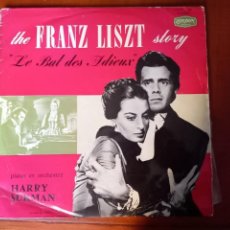 Discos de vinilo: LP THE FRANZ LISTZ STORY, TE BAL DES ADIEUXHARRY SUKMAN - LONDON DISQUES - MADE IN FRANCE