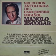 Disques de vinyle: LP - MANOLO ESCOBAR - SELECCION ANTOLOGICA DEL CANCIONERO ESPAÑOL 1977. Lote 359672360