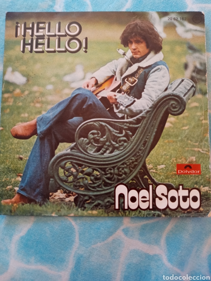 Discos de vinilo: Noel Soto .hello hello ..disco vinilo single - Foto 1