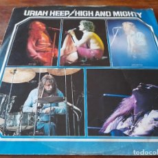 Discos de vinilo: URIAH HEEP - HIGH AND MIGHTY - LP ORIGINAL ISLAND 1976 CON ENCARTE Y LETRAS SIN CARATULA. Lote 359795630