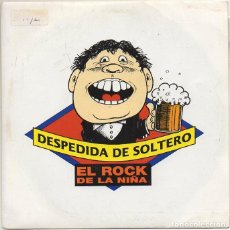 Discos de vinilo: EL ROCK DE LA NIÑA - DESPEDIDA DE SOLTERO / SINGLE PROMO TRACK 1991 RF-6159. Lote 359931535