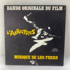 Dischi in vinile: SINGLE LÉO FERRÉ - BSO LALBATROS - FRANCIA - AÑO 1971. Lote 360087045