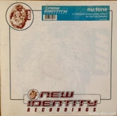 Discos de vinilo: NU:TONE : WHAT GOES AROUND COMES AROUND / DON'T GO CHANGING [NEW IDENTITY - UK 2003] 12”. Lote 360096920