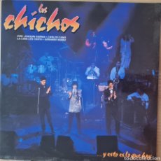Disques de vinyle: LP DOBLE - LOS CHICHOS - ... Y ESTO ES LO QUE HAY 1989. Lote 360282945