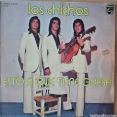 Disques de vinyle: LP - LOS CHICHOS - ESTO SI QUE TIENE GUASA 1975. Lote 360283140