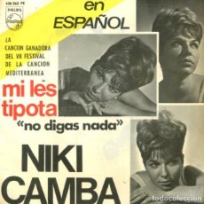Discos de vinilo: NIKI CAMBA (EN ESPAÑOL) NO DIGAS NADA + 2 (VII FESTIVAL DE LA CANCION MEDITERRANEA) EP PHILIPS 1965). Lote 360639405