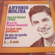 Discos de vinilo: ANTONIO MOLINA - SON TUS DIENTES ALELÍES + 11 TEMAS. LP RECOPILATORIO 12” 1973. IMPECABLE