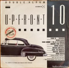 Discos de vinilo: V / A : UPFRONT #10 [SERIOUS - UK 1988] LPX2/COMP - BOMB THE BASS, BAM BAM, ROB BASE, NITRO DELUXE,