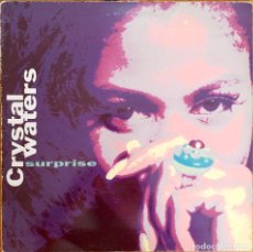 Disques de vinyle: CRYSTAL WATERS : SURPRISE [A&M - UK 1991] LP. Lote 361044750