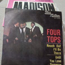 Discos de vinilo: THE FOUR TOPS. REACH OUT I'LL BE THERE/ UNTIL YOU LOVE SOMEONE. TAMLA MOTOWN, SPAIN 1966