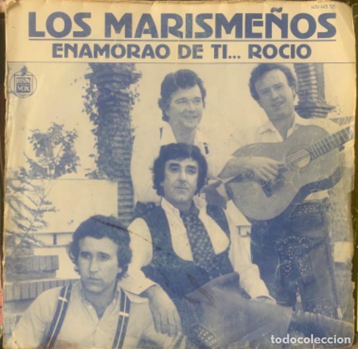 Discos de vinilo: Los Marisme&ntilde;os Enamorado de ti Rocio - Foto 1