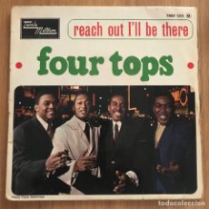 Discos de vinilo: THE FOUR TOPS EP FRANCIA TAMLA MOTOWN REACH OUT I'LL BE THERE + 3 ORIG. Lote 361147435
