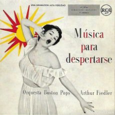 Discos de vinilo: MÚSICA PARA DESPERTARSE - ORQUESTA BOSTON POPS - ARTHUR FIEDLER - 50'S. Lote 361163995