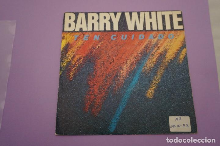 Discos de vinilo: VINILO 7 SINGLE - BARRY WHITE / TEN CUIDADO - Foto 1