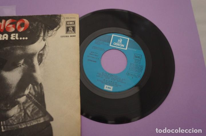 Discos de vinilo: VINILO 7 SINGLE - DYANGO / SI YO FUERA EL... - Foto 2