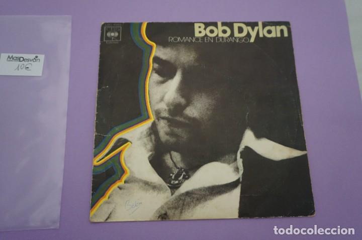 Discos de vinilo: VINILO 7 SINGLE - BOB DYLAN / ROMANCE EN DURANGO - Foto 1