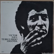 Disques de vinyle: LP - VICTOR JARA - TE RECUERDO AMANDA - EDICION ESPECIAL PARA CIRCULO DE LECTORES 1974. Lote 361266525