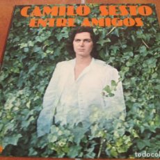 Discos de vinilo: CAMILO SESTO - ENTRE AMIGOS. LP EDICIÓN 12” ESPAÑOLA 1978. CARPETA ABIERTA. IMPECABLE. Lote 361355765