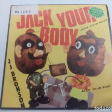 Discos de vinilo: JACK YOUR BODY/J.J. BRONSON/SINGLE.. Lote 361374135