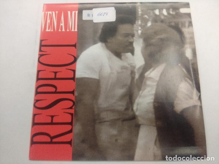 Discos de vinilo: RESPECT/VEN A MI/SINGLE. - Foto 1