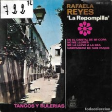 Discos de vinilo: RAFAELA REYES - LA REPOMPILLA - TANGOS Y BULERIAS - HISPAVOX - 1964. Lote 361412965