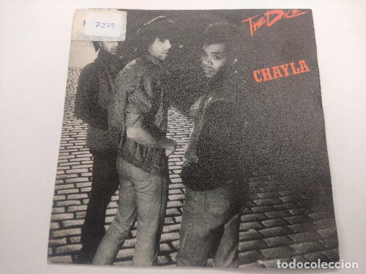 Discos de vinilo: THE DICE/CHAYLA/SINGLE. - Foto 1