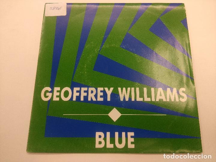 Discos de vinilo: GEOFFREY WILLIAMS/BLUE/SINGLE PROMOCIONAL. - Foto 1