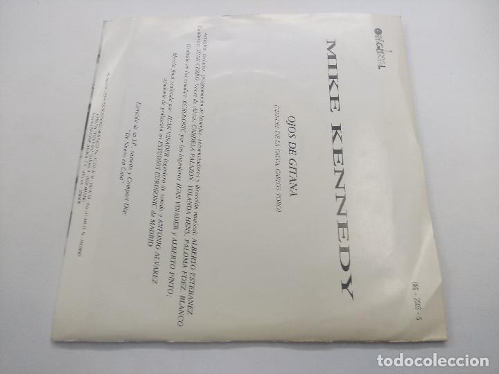 Discos de vinilo: MIKE KENNEDY/OJOS DE GITANA/SINGLE + HOJA PROMO. - Foto 3