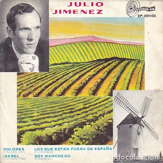 Discos de vinilo: EP JULIO JIMENEZ DOLORES + 3 - Foto 1