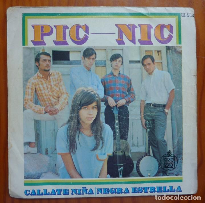 Discos de vinilo: PIC-NIC / CALLATE NI&Ntilde;A / 1967 / SINGLE - Foto 1