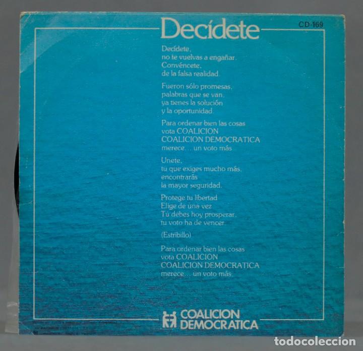 Discos de vinilo: SINGLE. DECIDETE. COALICION DEMOCRATICA - Foto 2