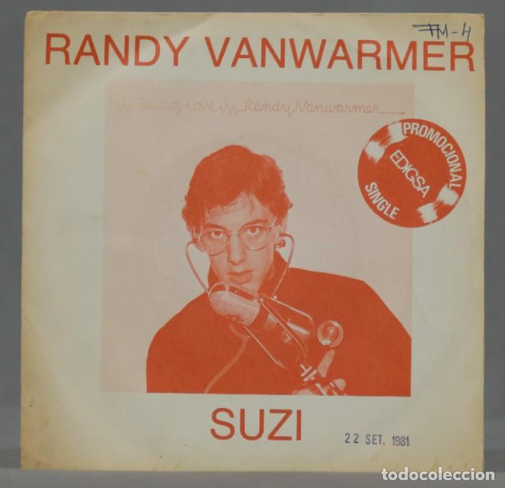 Discos de vinilo: SINGLE. Randy Vanwarmer - Suzi - Foto 1