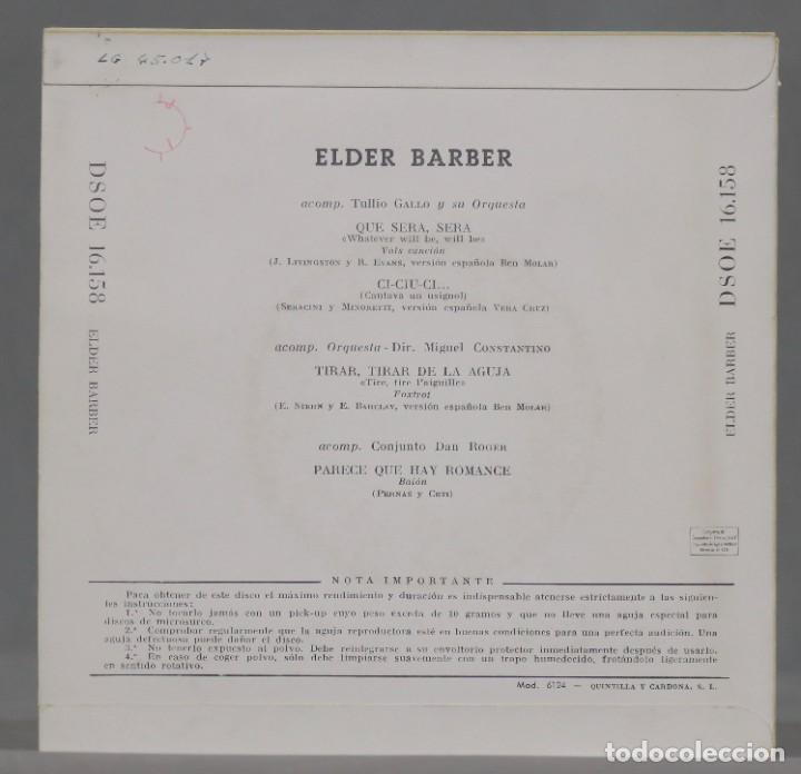 Discos de vinilo: EP. ELDER BARBER - QUE SERA SERA + 3 - Foto 2