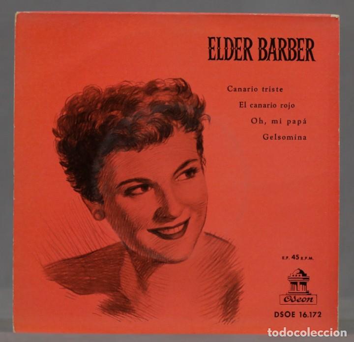 Discos de vinilo: EP. Elder Barber. Canario triste - Foto 1